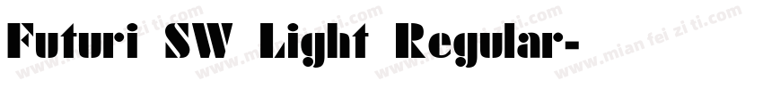 Futuri SW Light Regular字体转换